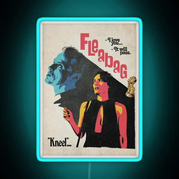 The Kneel Fleabag Movies Poster RGB Neon Sign