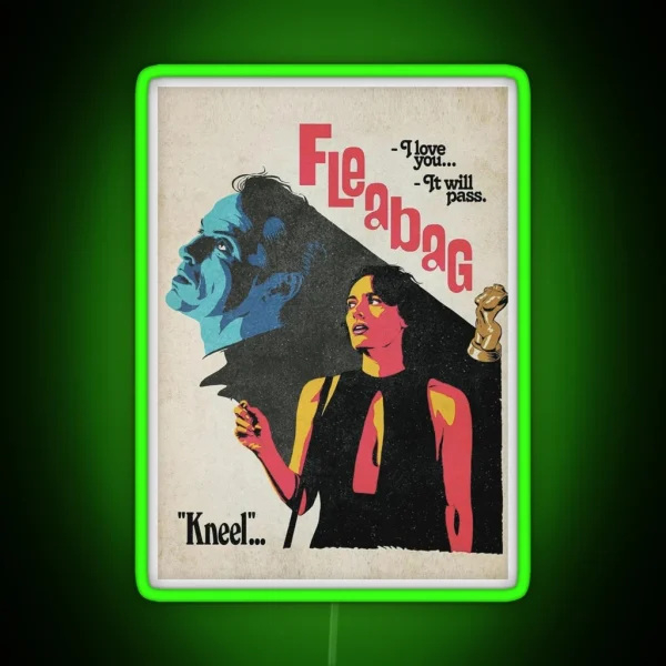 The Kneel Fleabag Movies Poster RGB Neon Sign