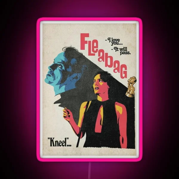 The Kneel Fleabag Movies Poster RGB Neon Sign