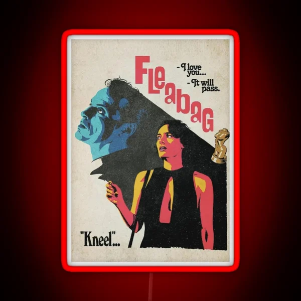 The Kneel Fleabag Movies Poster RGB Neon Sign