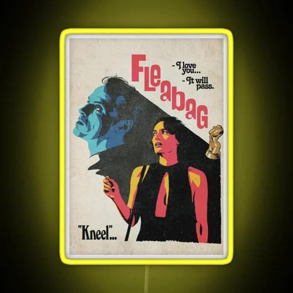 The Kneel Fleabag Movies Poster RGB Neon Sign