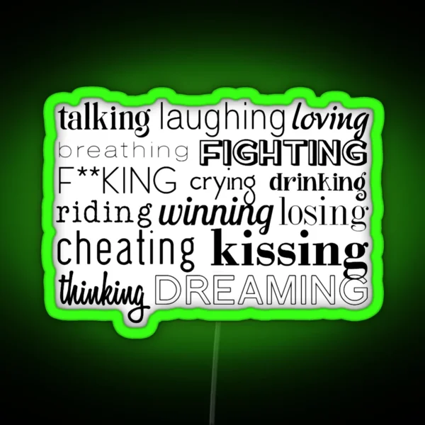 The L Word Talking Laughing Loving Clean RGB Neon Sign