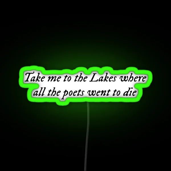 The Lakes RGB Neon Sign