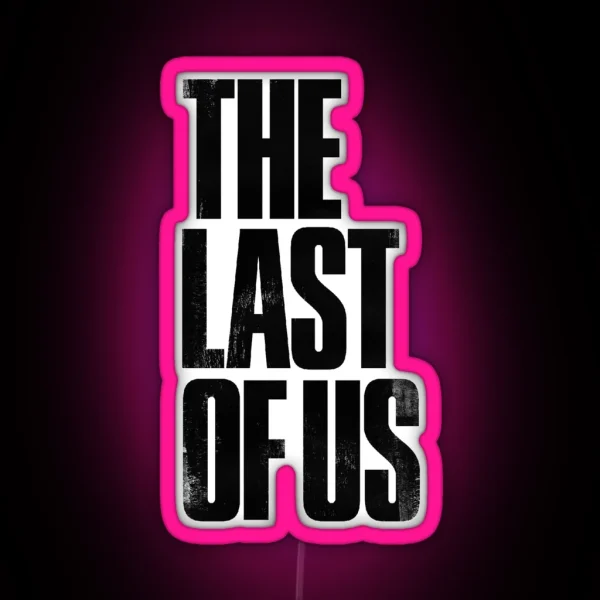 The Last Of Us RGB Neon Sign