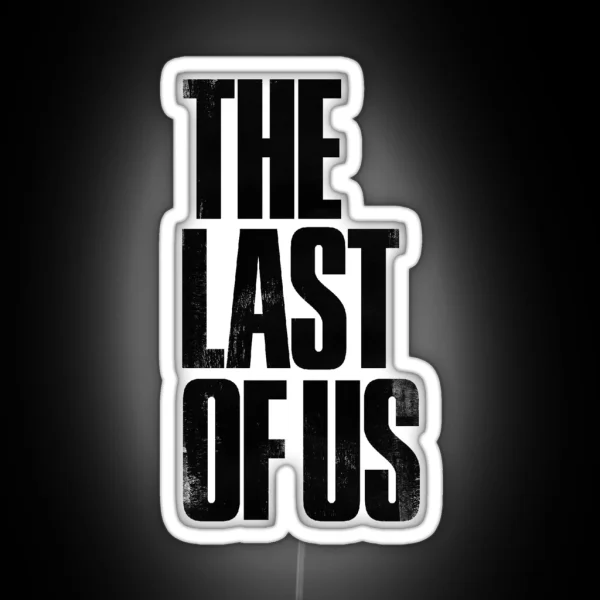 The Last Of Us RGB Neon Sign