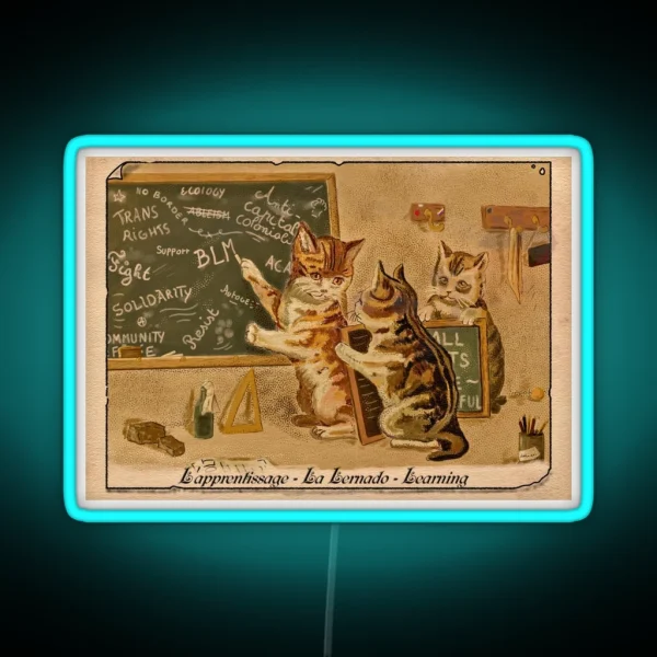 The Lesson Cats In The School Of Anarchy RGB Neon Sign
