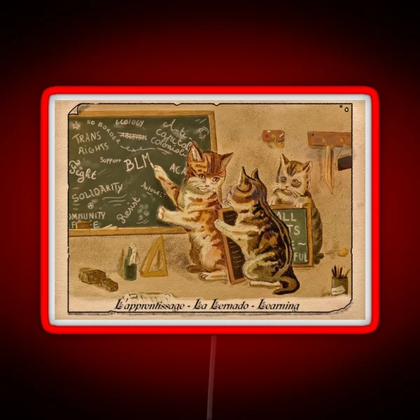The Lesson Cats In The School Of Anarchy RGB Neon Sign