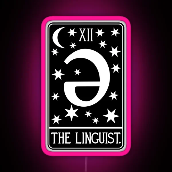 The Linguist Tarot Card Linguistics BW 1 RGB Neon Sign
