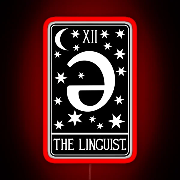The Linguist Tarot Card Linguistics BW 1 RGB Neon Sign