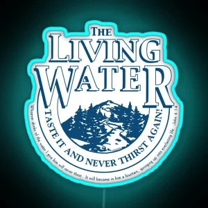 The Living Water RGB Neon Sign