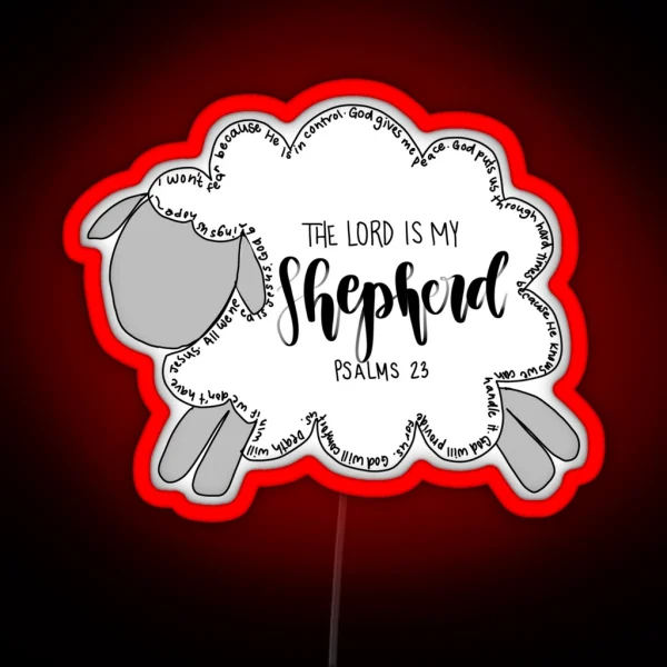 The Lord Is My Shepherd RGB Neon Sign