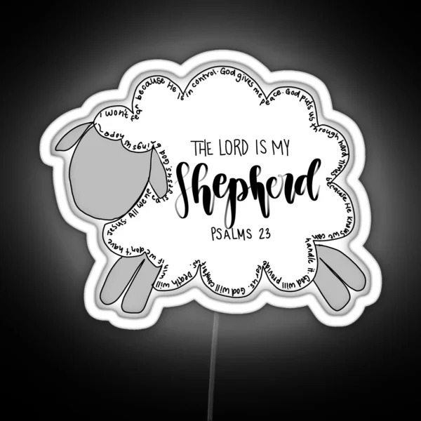 The Lord Is My Shepherd RGB Neon Sign