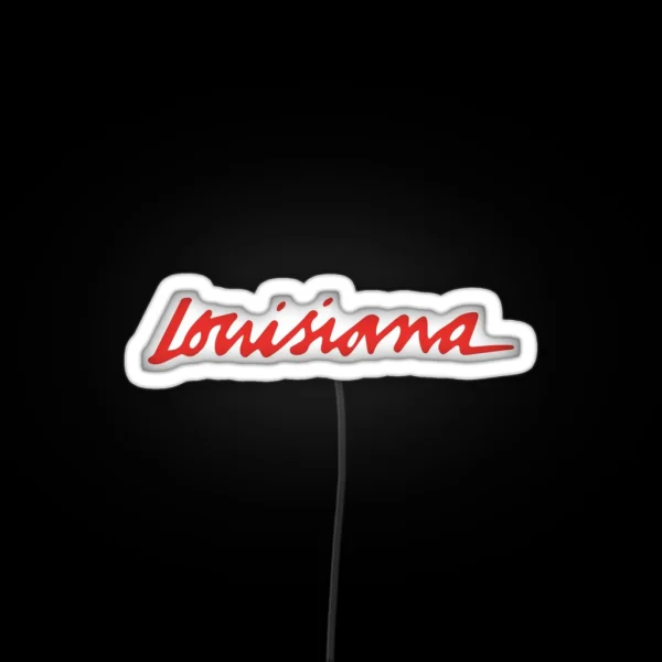 The Louisiana License Design From Louisiana Vehicle License Plate RGB Neon Sign