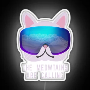 The Meowtains Are Calling Ski Cat RGB Neon Sign