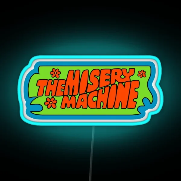 The Misery Machine RGB Neon Sign