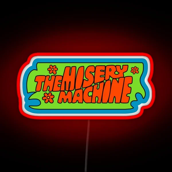 The Misery Machine RGB Neon Sign