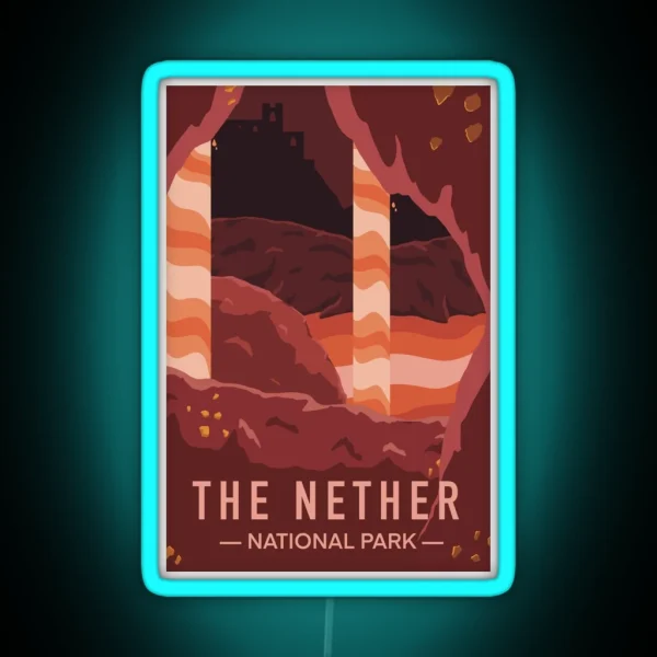 The Nether Minecraft National Park RGB Neon Sign