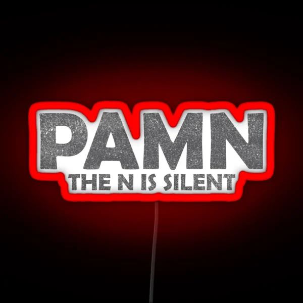 The Pam Pan Situation RGB Neon Sign