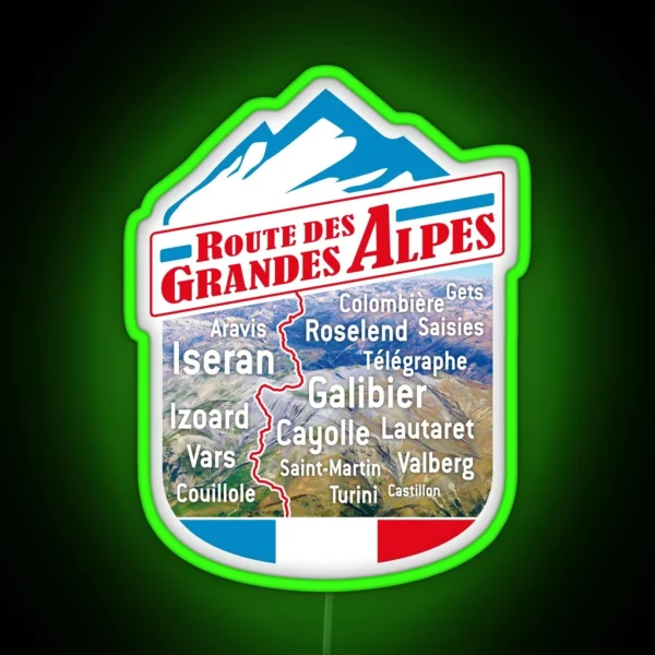 The Passes Of The Route Des Grandes Alpes RGB Neon Sign