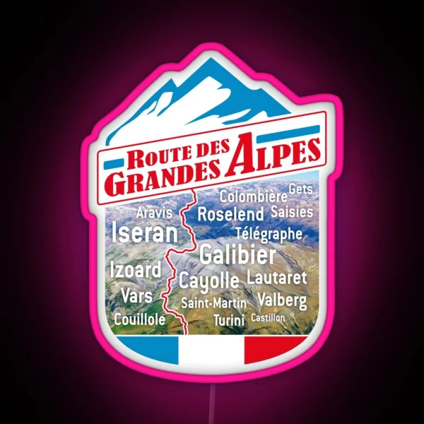 The Passes Of The Route Des Grandes Alpes RGB Neon Sign