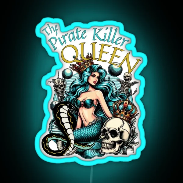 The Pirate Killer Queen Mermaidcore RGB Neon Sign