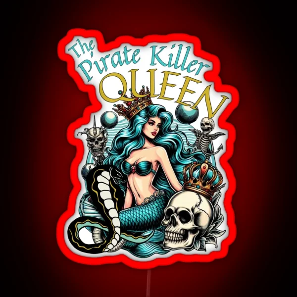 The Pirate Killer Queen Mermaidcore RGB Neon Sign