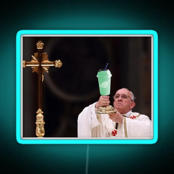 The Pope But It S Baja Blast RGB Neon Sign