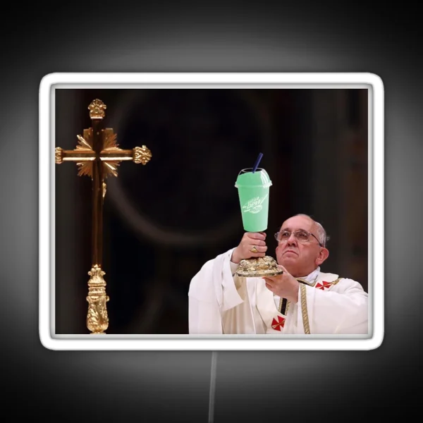 The Pope But It S Baja Blast RGB Neon Sign
