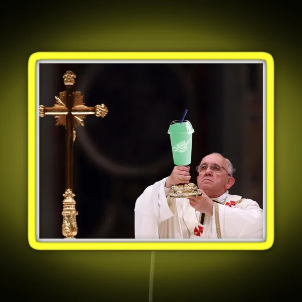 The Pope But It S Baja Blast RGB Neon Sign
