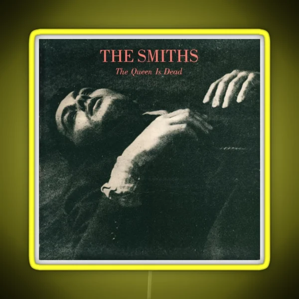 The Queen Is Dead The Smiths RGB Neon Sign