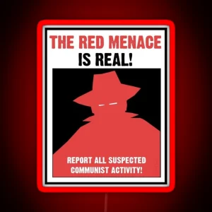 The Red Menace Propaganda Poster RGB Neon Sign