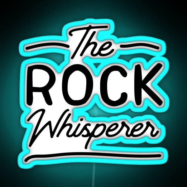 The Rock Whisperer RGB Neon Sign