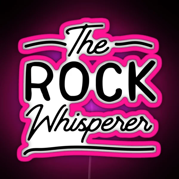 The Rock Whisperer RGB Neon Sign