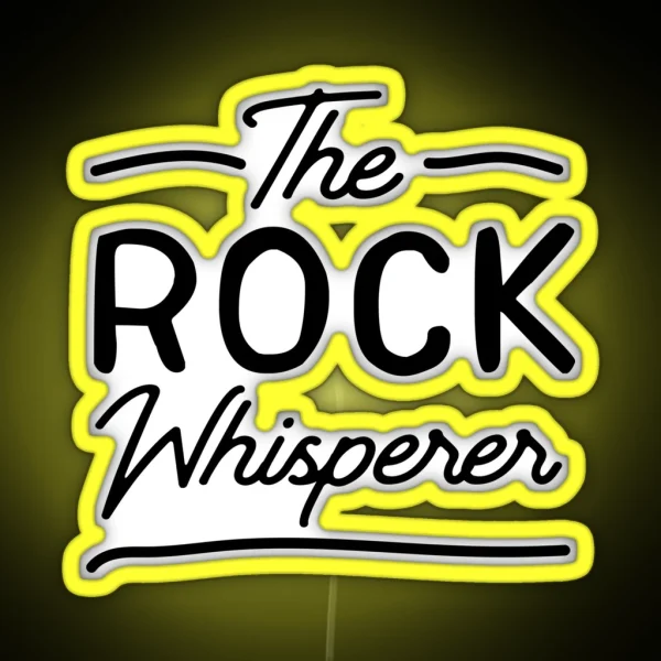 The Rock Whisperer RGB Neon Sign