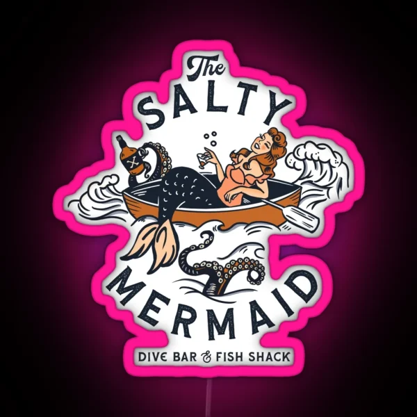 The Salty Mermaid Dive Bar And Fish Shack Cool Retro Mermaid Travel Design RGB Neon Sign