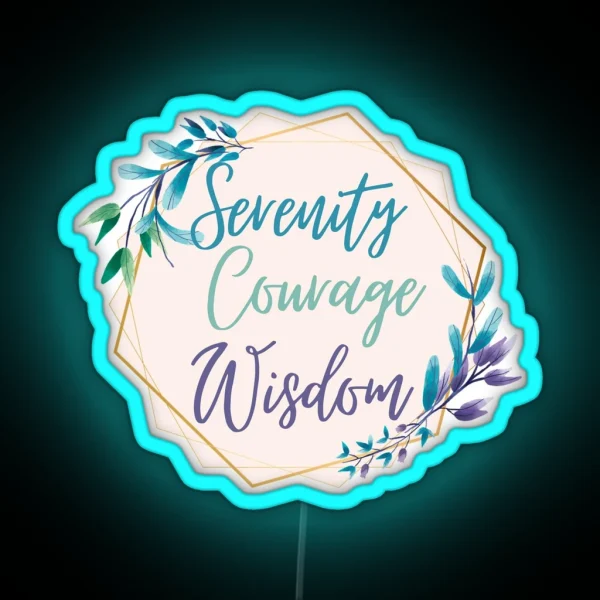 The Serenity Prayer Serenity Courage Wisdom RGB Neon Sign