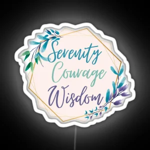 The Serenity Prayer Serenity Courage Wisdom RGB Neon Sign