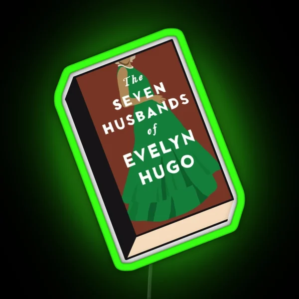 The Seven Husbands Of Evelyn Hugo Book Cover RGB Neon Sign