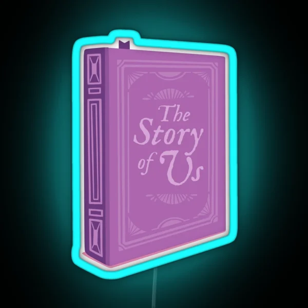 The Story Of Us TV RGB Neon Sign
