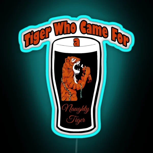 The Tiger Who Came For A Pint In A Pint RGB Neon Sign