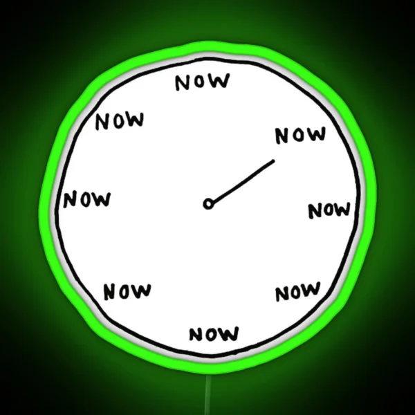 The Time Is Now RGB Neon Sign