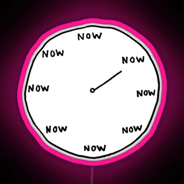 The Time Is Now RGB Neon Sign