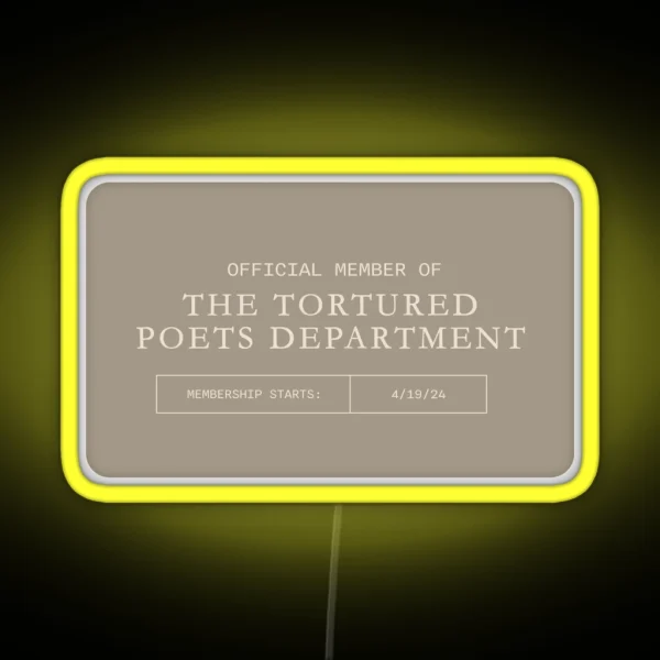 The Tortured Poets Membership Card The Bolter Version RGB Neon Sign