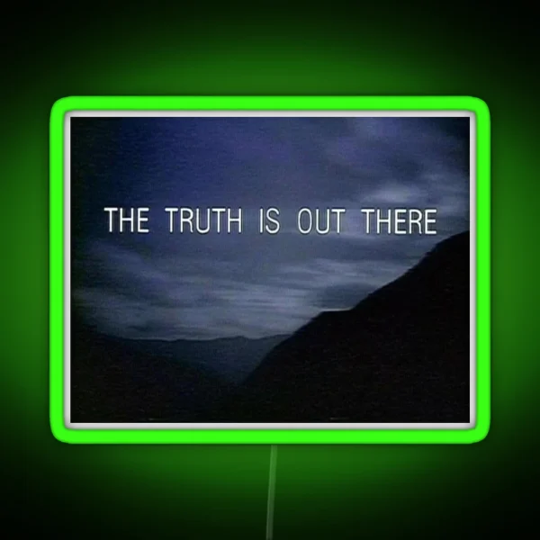 The Truth Is Out There X Files RGB Neon Sign
