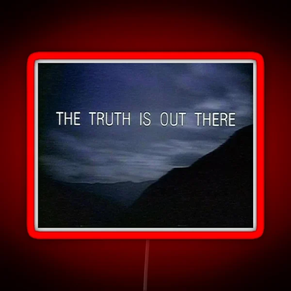 The Truth Is Out There X Files RGB Neon Sign