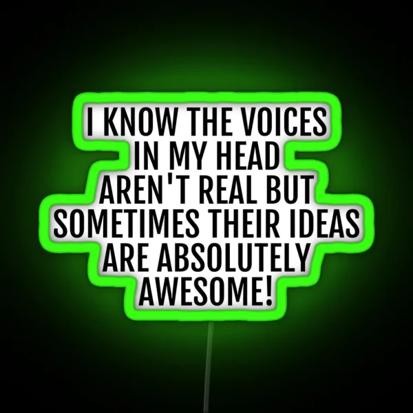 The Voices In My Head RGB Neon Sign