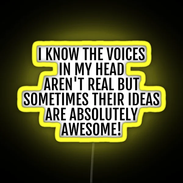 The Voices In My Head RGB Neon Sign