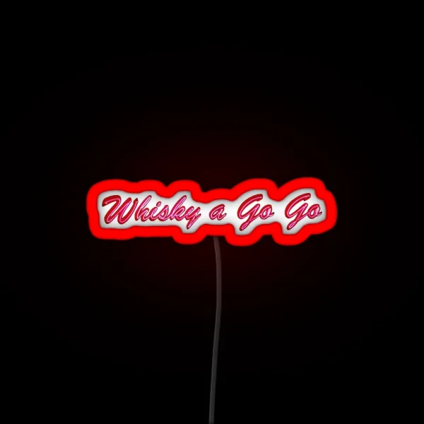 The Whisky A Go Go Sunset Strip RGB Neon Sign