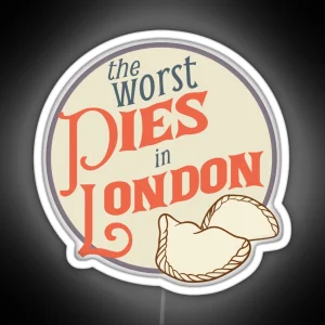 The Worst Pies In London RGB Neon Sign