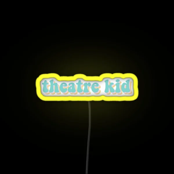 Theatre Kid RGB Neon Sign
